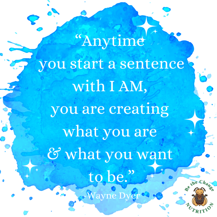 Motivational quote: Anytime you start a sentence with I AM, you are creating what you are and what you want to be.