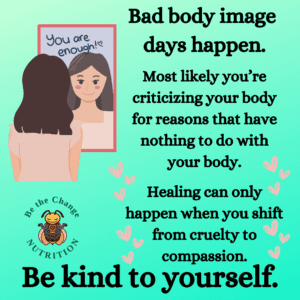 Woman looking in mirror. Understanding bad body image days happen and to be kind to yourself.