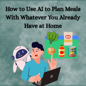 man using ai to help him meal plan